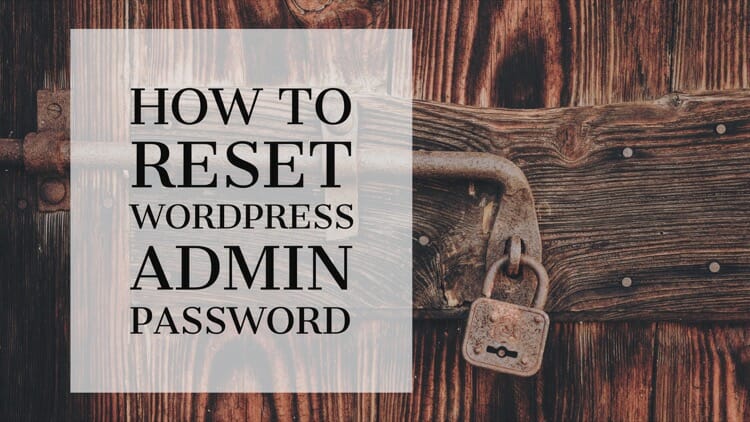 Reset WordPress Admin Password