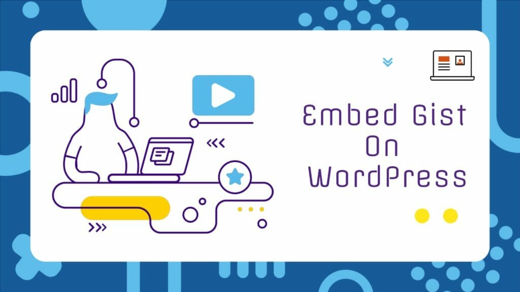 How To Embed Gist In WordPress