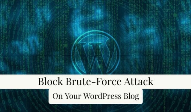 Block Brute Force Attack On WordPress Blog
