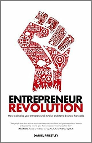 Entrepreneur Revolution By Daniel Priestley