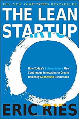 The Lean Startup By Eric Ries