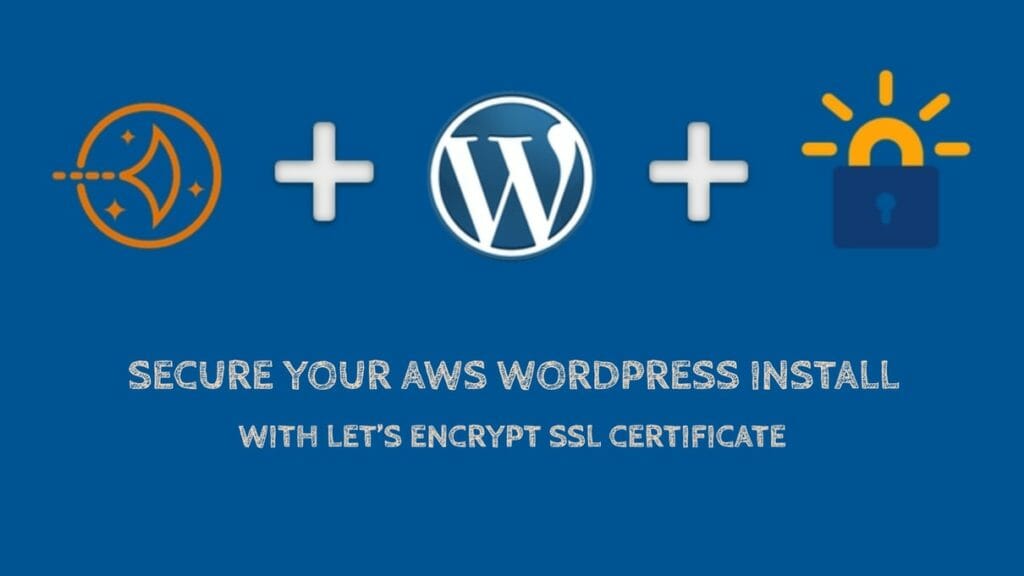 Enable Let's Encrypt SSL Certificate on AWS LightSail WordPress Install